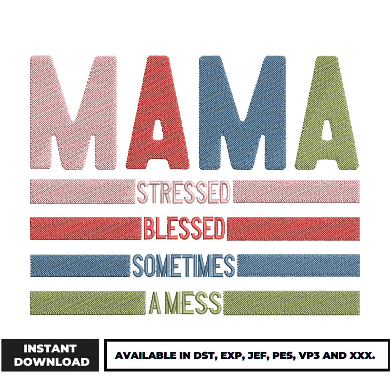 Mama stressed embroidery design
