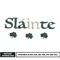 Slainte embroidery design