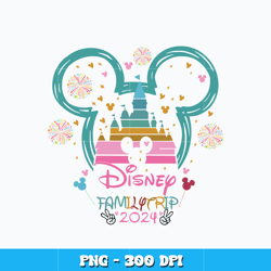 Disney family trip 2024 Png, Mickey Disney png, Cartoon svg, Logo design svg, Digital file png, Instant download.