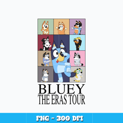 Blue Dog the Eras Tour design Png, Bluey png, Cartoon svg, Logo design svg, Digital file png, Instant download.