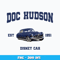 Doc Hudson Est 1985 Png