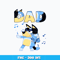 Bluey Bandit Dad design Png