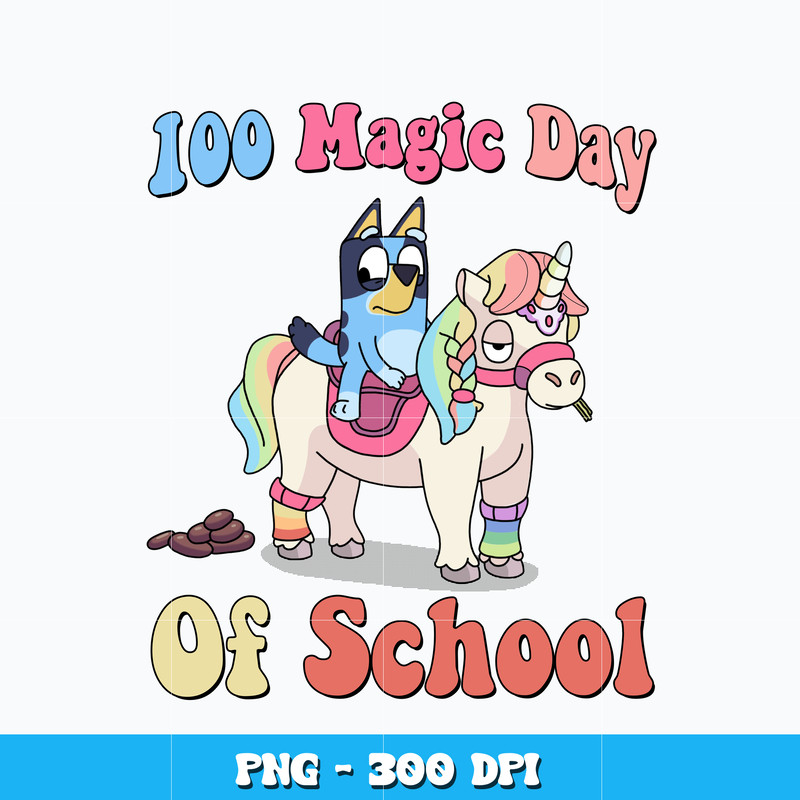 100 Magic Day Of School Bluey Png