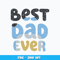 Best Dad Ever Bluey Png