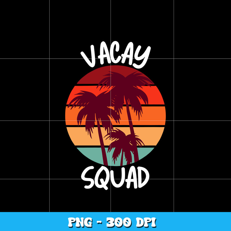 Vacay Squad Summer design png