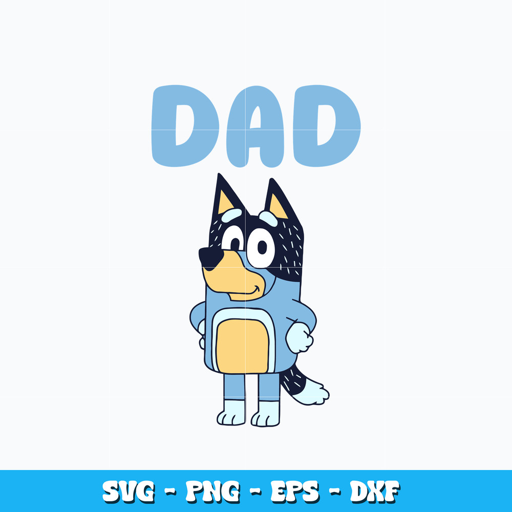 Dad Bandit Heeler svg