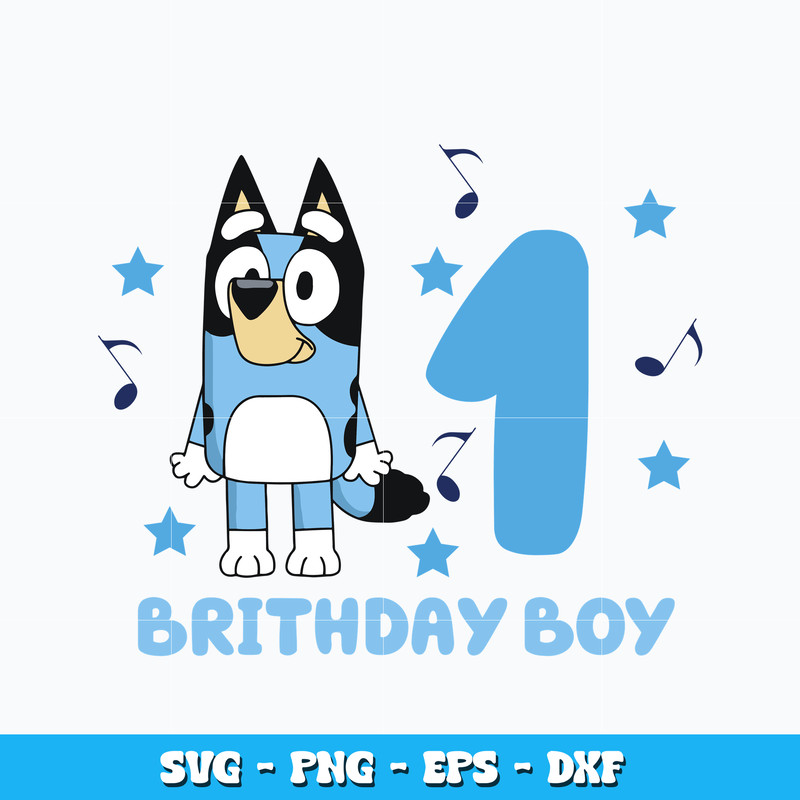 Bluey Birthday boy 1st svg