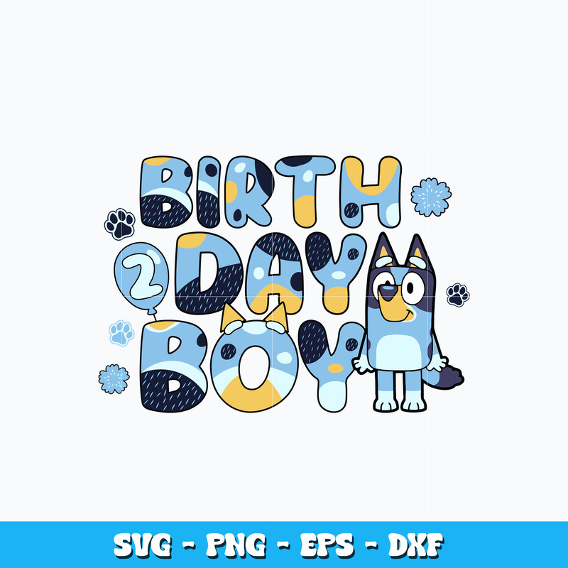 Birthday boy bluey svg
