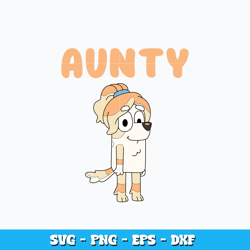 aunty frisky design svg, bluey bingo svg, cartoon svg, logo design svg, digital file svg, instant download.