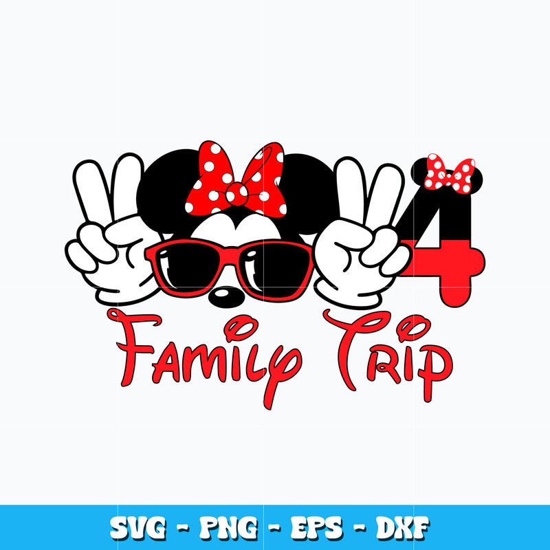 Quotes svg, Minnie four family trip Svg