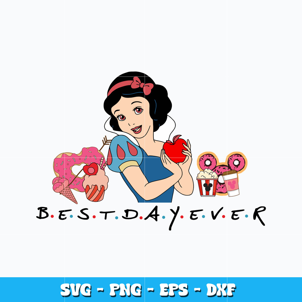 Quotes svg, Princess Snow White best day ever svg