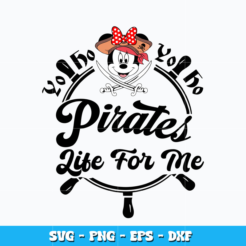 Quotes svg, Minnie pirates life for me svg
