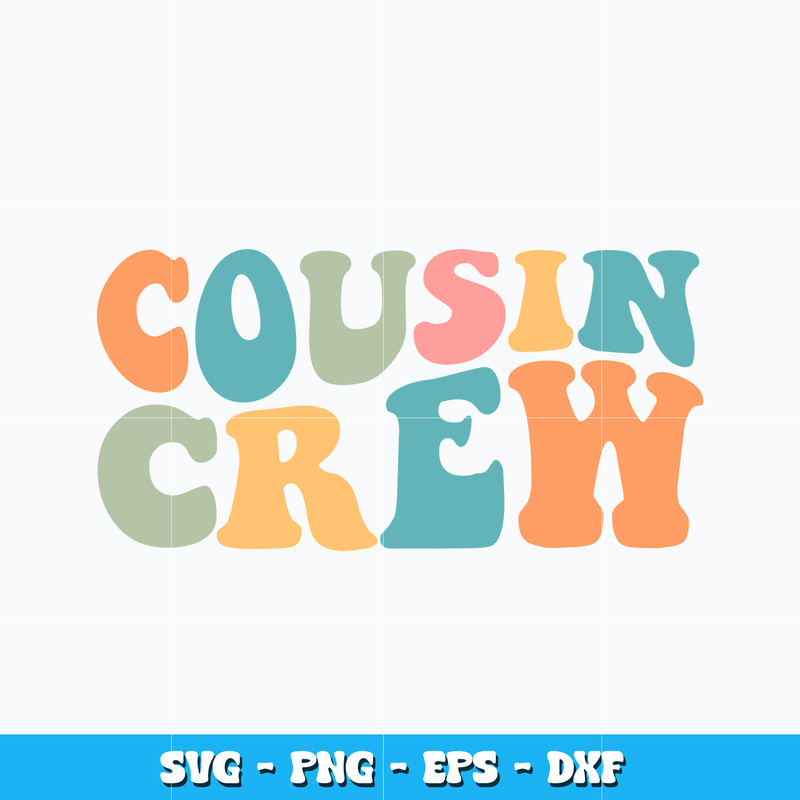 Quotes svg, Cousin Crew svg