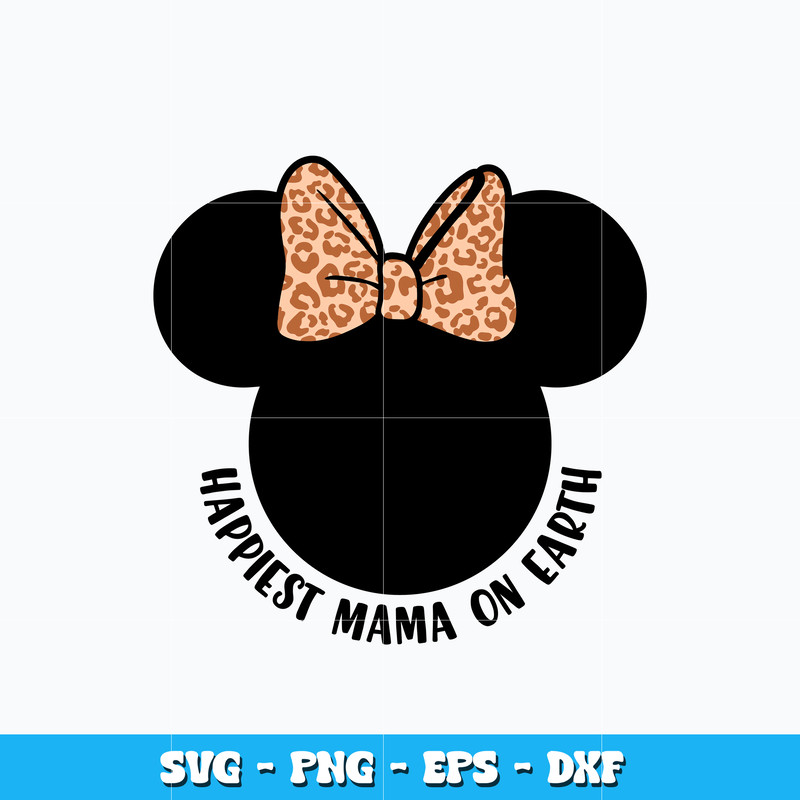 Happiest Mama On Earth svg