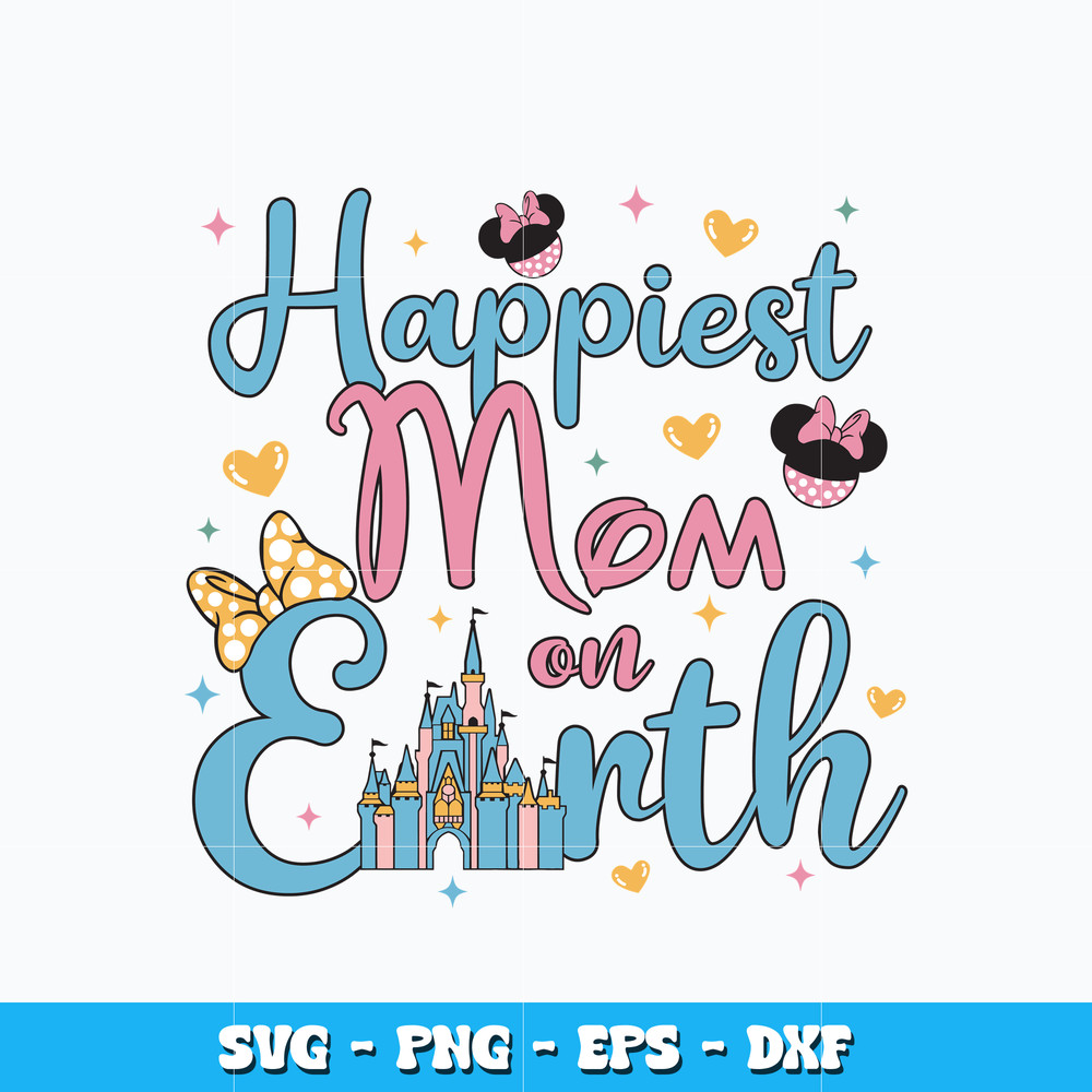 Quotes svg, Happiest Mom on earth Svg