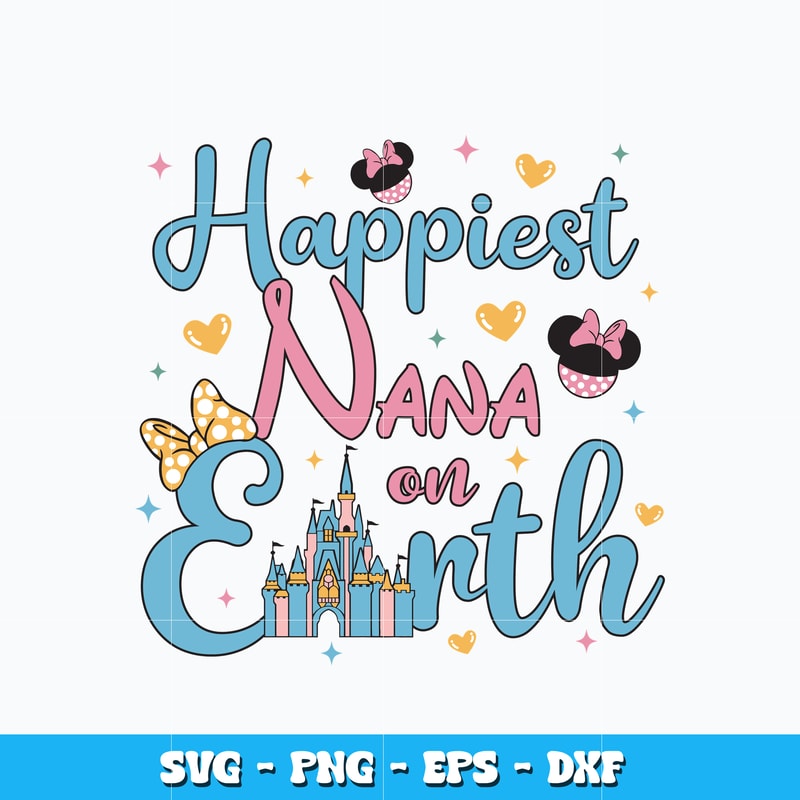 Quotes svg, Happiest Nana on earth Svg