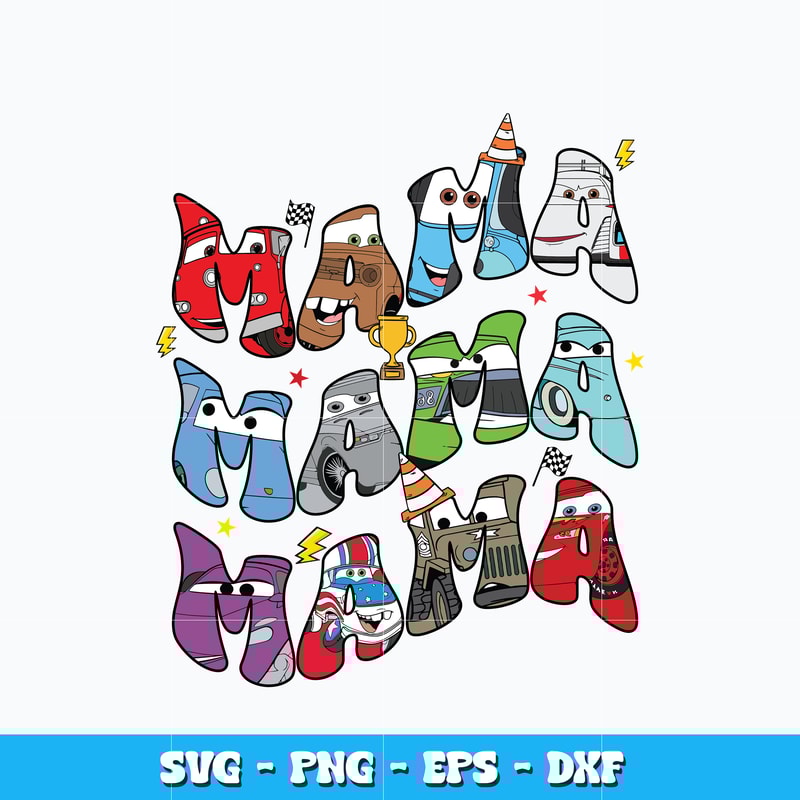 Mama Disney cars Svg, disney cars svg