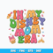 Quotes Svg, In my disney mom era svg