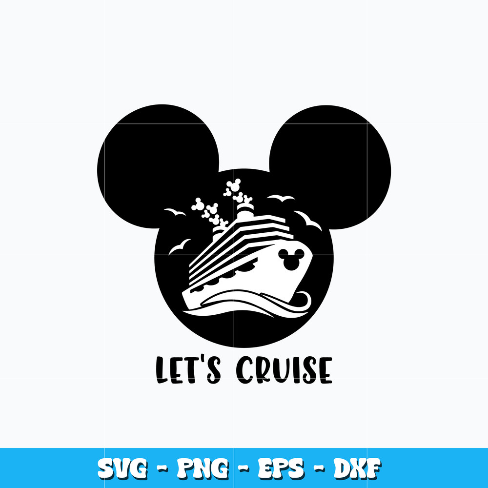 Let's Cruise Mickey mouse svg