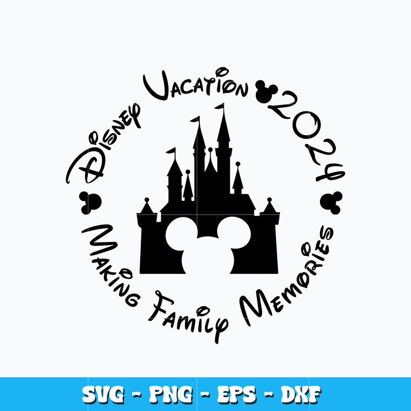Disney vacation 2024 svg