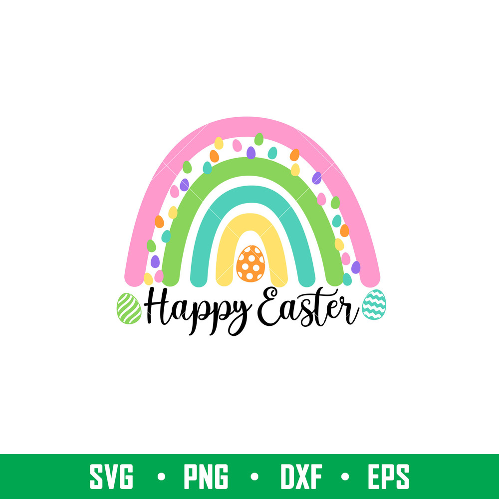 Happy Easter Rainbow, Happy Easter Rainbow Svg, Happy Easter Svg, Easter egg Svg, Spring Svg, png,dxf,eps file.jpeg