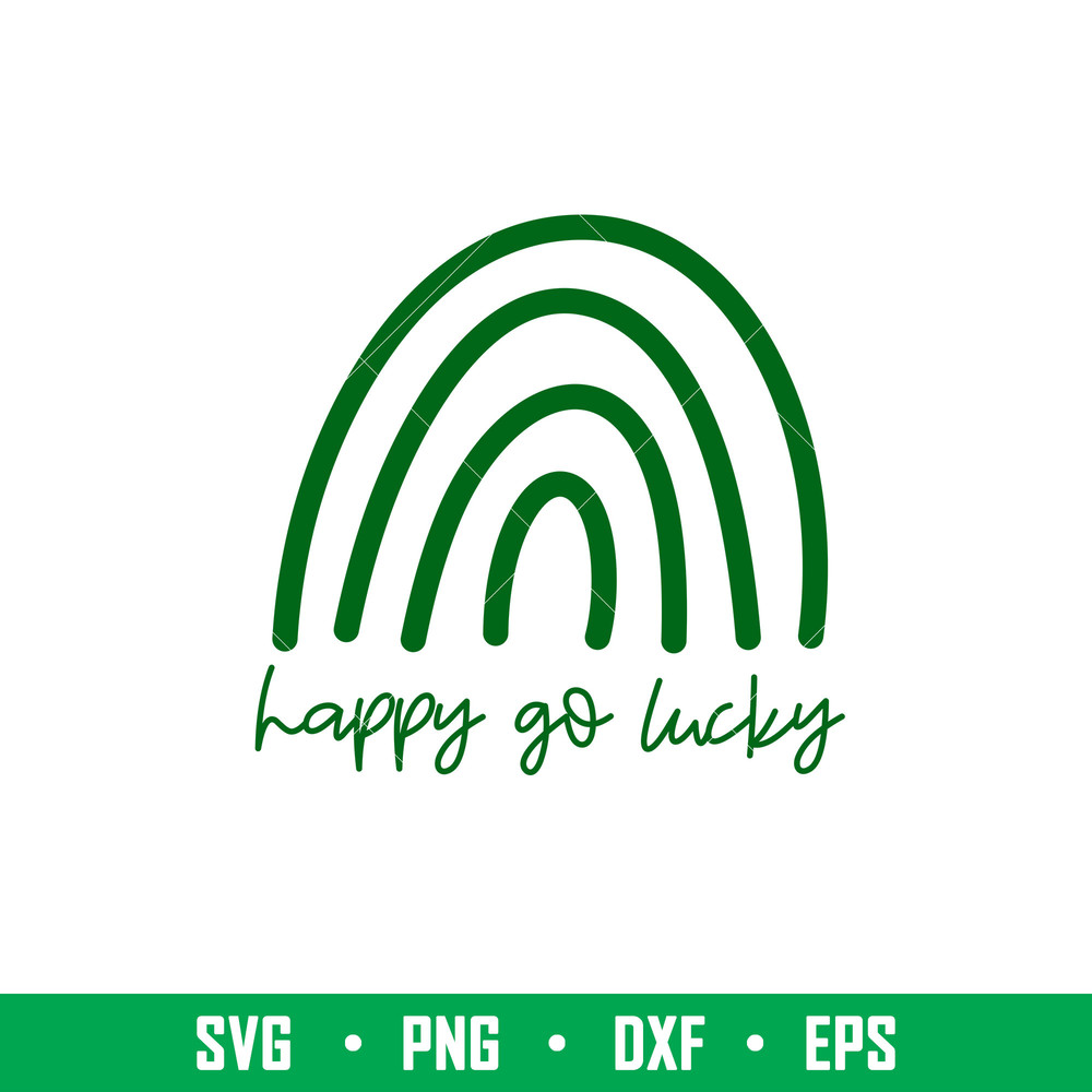 Happy Go Lucky, Happy Go Lucky Svg, St. Patrick’s Day Svg, Lucky Svg, Irish Svg, Clover Svg, png,dxf,eps file.jpeg