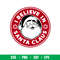 I Believe In Santa Claus, I Believe In Santa Claus Starbucks Svg, Santa Svg, Merry Christmas Svg, ơng, dxf, eps file.jpeg