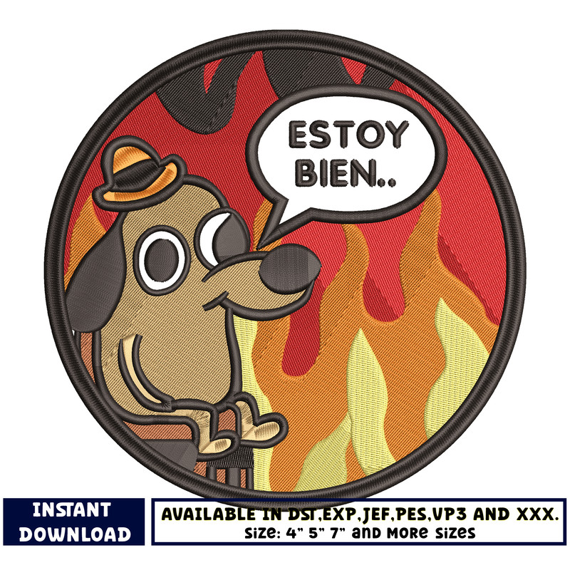 Estoy bien meme embroidery design