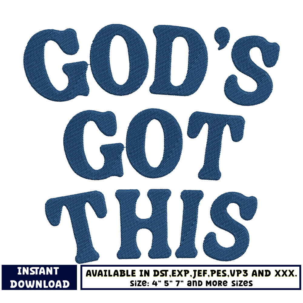 God's got this embroidery design