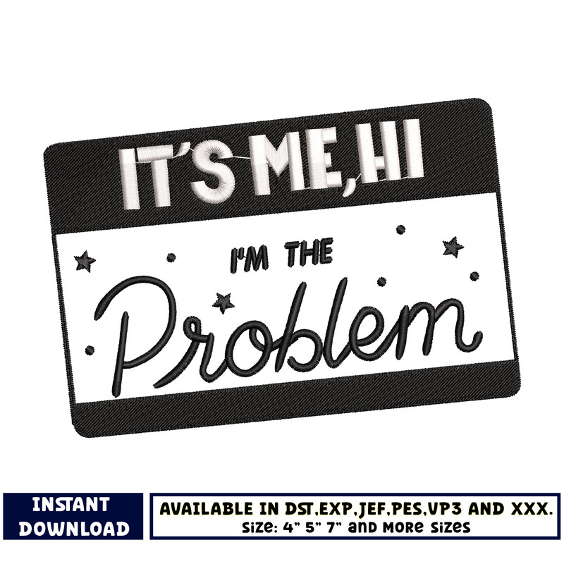I'm the problem embroidery