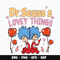 Dr seuss lovey things Svg