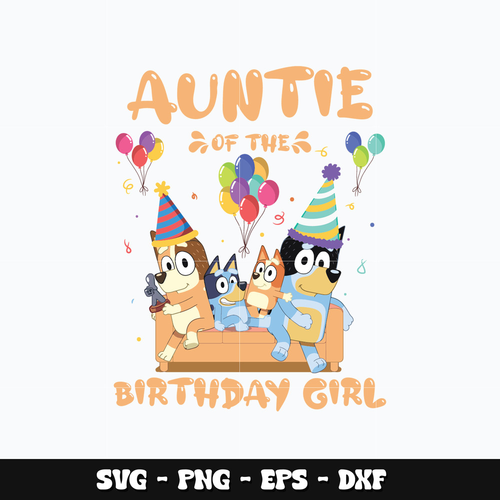 Autine of the birthday girl bluey Svg