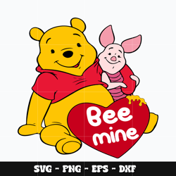 pooh be mine svg, winnie the pooh svg, disney svg, svg design, cartoon svg, instant download.