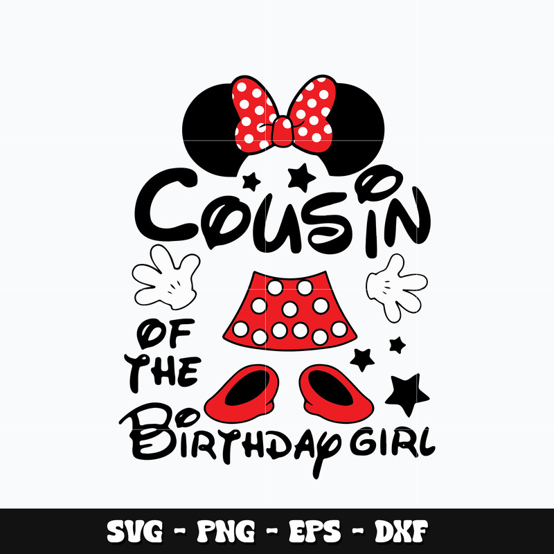 Minnie cousin of the birthday girl Svg