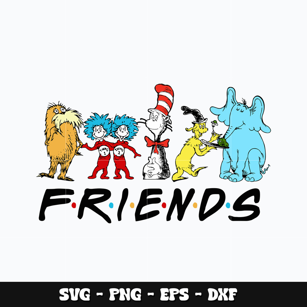 Dr seuss friends Svg