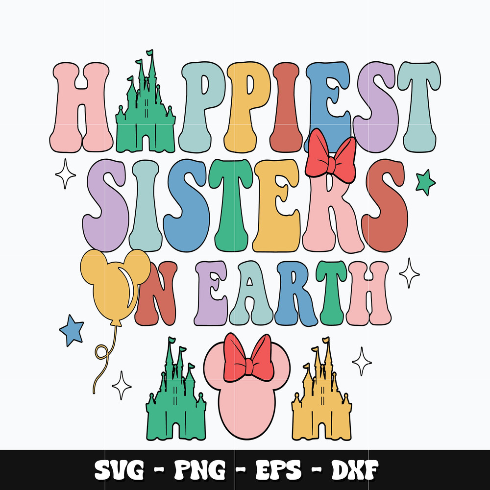 Minnie happiest sisters on earth Svg