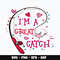 Dr seuss Im a great catch Svg