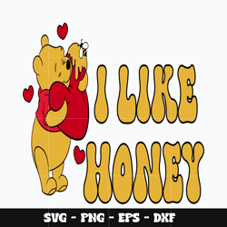 pooh i like honey svg, winnie the pooh svg, disney svg, svg design, cartoon svg, instant download.