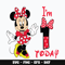 Minnie Im 1st today Svg