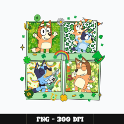 Bluey family st. patrick's day Png, Bluey Png, Digital file png, cartoon Png, Bluey cartoon Png, Instant download.