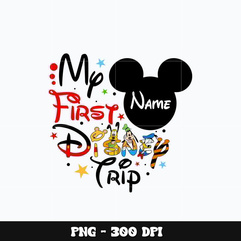 Mickey name my first disney trip Png