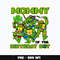 Ninja Turtles mommy birthday boy Png