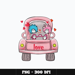 thing 1 thing 2 love car png, dr seuss png, digital file png, dr seuss cartoon png, cartoon png, instant download.