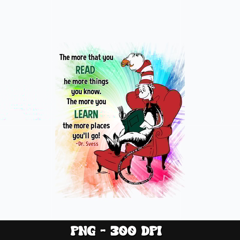 Dr Seuss the more that you Png