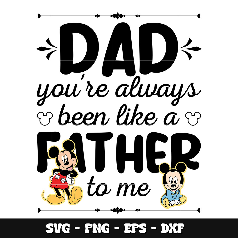 Mickey dad father to me svg