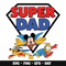 Mickey friends super dad svg