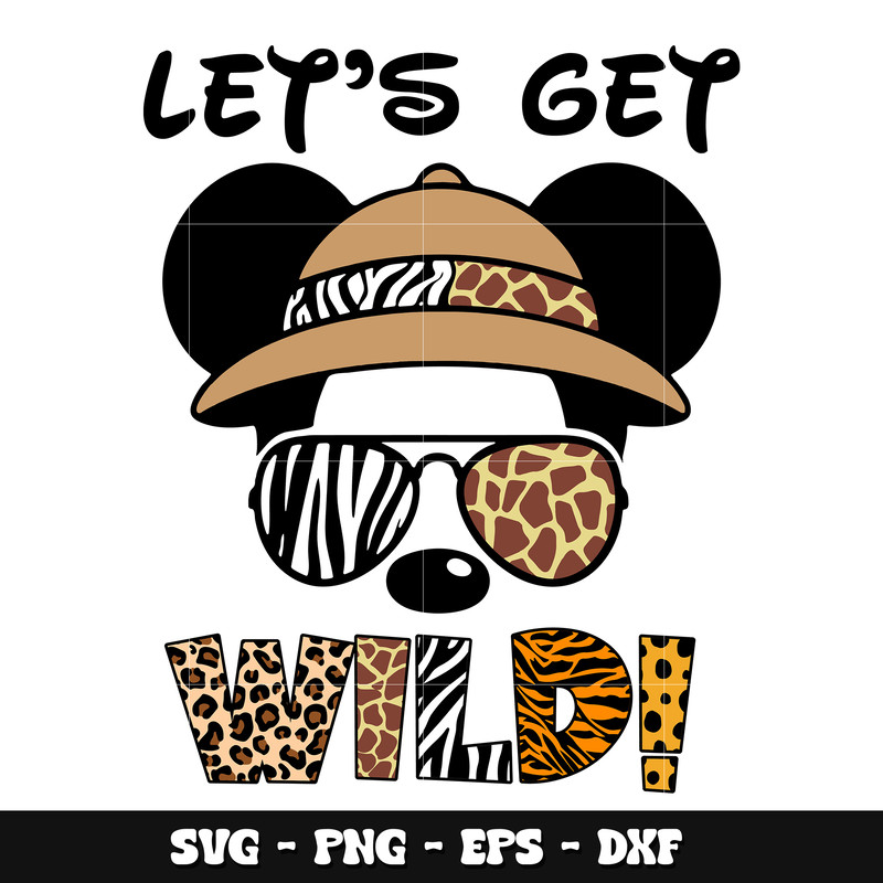 Mickey let's get wild svg