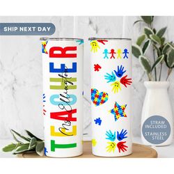 personalized autism teacher tumbler cup, autism mom tumbler with straw, autism awareness travel mug, affirmations cup, (