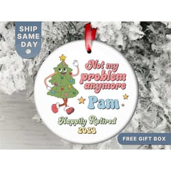 happily retired ornament, personalized retirement ornament, retired worker gift, coworker gift, retirement keepsake, (or