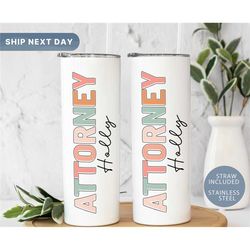 attorney lawyer justice tumbler, personalized skinny tumbler gift for attorney, funny attorney, lawyer gift 20oz tumbler